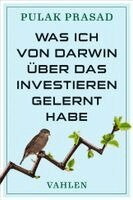 Pulak Prasad - Was ich von Darwin über das Investieren gelernt habe, Häftad