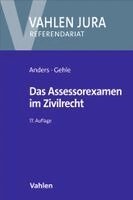 Monika Anders, Burkhard Gehle - Das Assessorexamen im Zivilrecht, Häftad