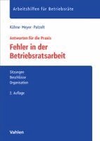 Wolfgang Kühne, Sören Meyer, Stephanie Patzelt - Fehler in der Betriebsratsarbeit, Häftad