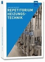 Joachim Seifert - Repetitorium Heizungstechnik, Häftad