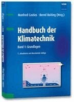 Manfred Casties, Bernd Boiting - Handbuch der Klimatechnik 01, Inbunden