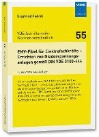 EMV-Fibel fr Elektrofachkrfte - Errichten von Niederspannungsanlagen gem DIN VDE 0100-444