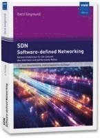 Gerd Siegmund - SDN - Software-defined Networking, Häftad