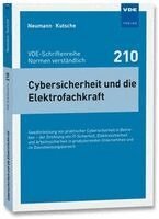Thorsten Neumann, Ralf Kutsche - Cybersicherheit und die Elektrofachkraft, Häftad