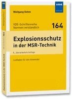 Wolfgang Gohm - Explosionsschutz in der MSR-Technik, Häftad