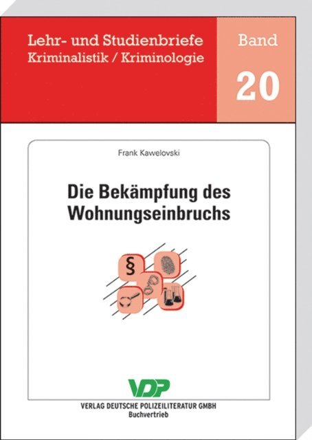 Frank Kawelovski, Horst Clages - Die Bekämpfung des Wohnungseinbruchs, E-bok
