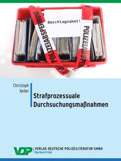 Christoph Keller - Strafprozessuale Durchsuchungsmaßnahmen, E-bok