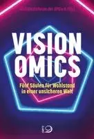 Wirtschaftsforum der SPD e. V. - Visionomics, Häftad. Tillgänglighet: Lägg i varukorg