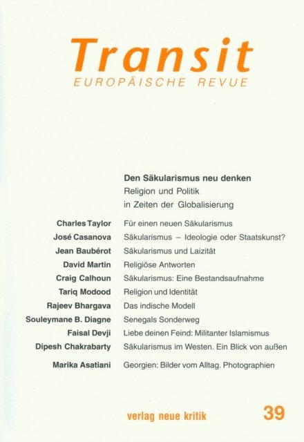 Faisal Devji, Jose Casanova, Charles Taylor - Transit 39. Europäische Revue, E-bok
