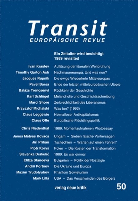 Karl Schlogel, Jacques Rupnik, Timothy Garton Ash, Krzysztof Michalski - Transit 50. Europäische Revue, E-bok