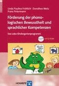 F�rderung der phonologischen Bewusstheit und sprachlicher Kompetenzen