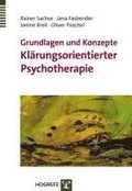 Grundlagen und Konzepte Klrungsorientierter Psychotherapie