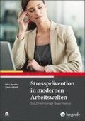 Stressprvention in modernen Arbeitswelten