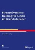 Stresspr�ventionstraining f�r Kinder im Grundschulalter