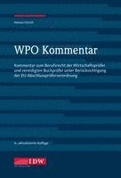 Burkhard Hense, Dieter Ulrich, Gerhard Ziegler, Hans Friedrich Gelhausen - WPO Kommentar, Inbunden
