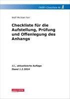 Wolf-Michael Farr - FARR Checkliste 1 für die Aufstellung, Prüfung und Offenlegung des Anhangs, Häftad