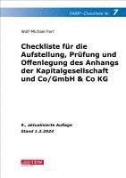 Wolf-Michael Farr - FARR Checkliste 7 für die Aufstellung, Prüfung und Offenlegung des Anhangs der Kapitalgesellschaft und Co/GmbH & Co KG, Övrigt