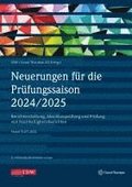 Neuerungen für die Prüfungssaison 2024/2025 - inklusive Update als Download