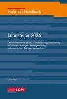 Heinz-Willi Schaffhausen, Walter Niermann, IDW Verlag - Praktiker-Handbuch Lohnsteuer 2026, 42.Auflage, Inbunden. Tillgänglighet: Lägg i varukorg