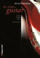 Abi von Reininghaus - In Vivo Guitar. Mit CD, Häftad. Tillgänglighet: Lägg i varukorg