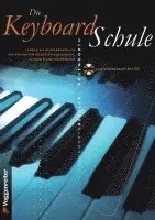 Jeromy Bessler, Norbert Opgenoorth - Die Keyboard-Schule, Häftad. Tillgänglighet: Lägg i varukorg