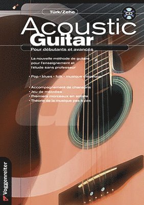 Helmut Zehe - Acoustic Guitar Pour Debutants Et Avances [With CD (Audio)], Häftad
