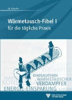 Manfred Nitsche - Wärmetausch-Fibel, Band I, Häftad