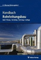 Günter Wossog - Handbuch Rohrleitungsbau 1, Inbunden