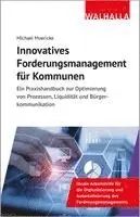 Michael Moericke - Innovatives Forderungsmanagement für Kommunen, Inbunden. Tillgänglighet: Lägg i varukorg