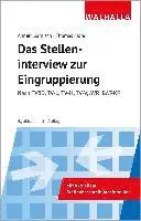 Annett Gamisch, Thomas Mohr - Das Stelleninterview zur Eingruppierung, Häftad. Tillgänglighet: Lägg i varukorg