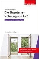 Karl-Friedrich Moersch - Die Eigentumswohnung von A-Z, Häftad. Tillgänglighet: Lägg i varukorg