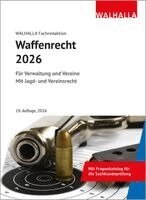 Walhalla Fachredaktion - Waffenrecht 2026, Inbunden. Tillgänglighet: Lägg i varukorg