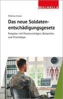 Das neue Soldatenentschädigungsgesetz