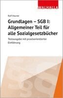 Ralf Hauner - Grundlagen SGB I: Allgemeiner Teil für alle Sozialgesetzbücher, Häftad. Tillgänglighet: Lägg i varukorg