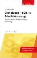 Thomas Knoche - Grundlagen - SGB III: Arbeitsförderung, Häftad