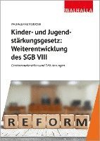 Walhalla Fachredaktion - Kinder- und Jugendstärkungsgesetz: Weiterentwicklung des SGB VIII, Häftad. Tillgänglighet: Lägg i varukorg
