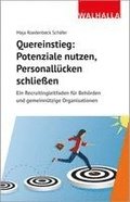 Quereinstieg: Potenziale nutzen, Personall�cken schlie�en