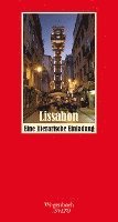 Gaby Wurster - Lissabon - Eine literarische Einladung, Inbunden