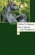 Die Grten von Bomarzo