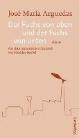 Der Fuchs von oben und der Fuchs von unten