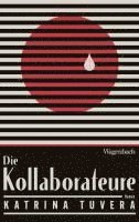 Katrina Tuvera - Die Kollaborateure, Inbunden