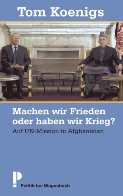 Tom Koenigs - Machen wir Frieden oder haben wir Krieg?, E-bok. Tillgänglighet: Lägg i varukorg