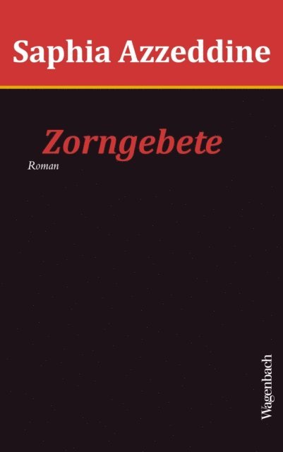 Saphia Azzeddine - Zorngebete, E-bok. Tillgänglighet: Lägg i varukorg