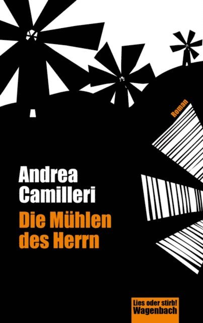 Andrea Camilleri - Die Mühlen des Herrn, E-bok