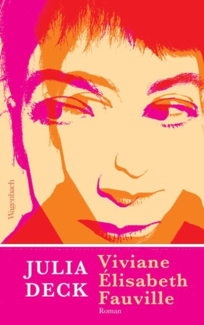 Julia Deck - Viviane Élisabeth Fauville, E-bok