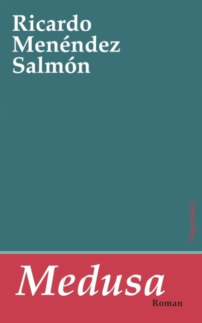 Ricardo Menendez Salmon - Medusa, E-bok