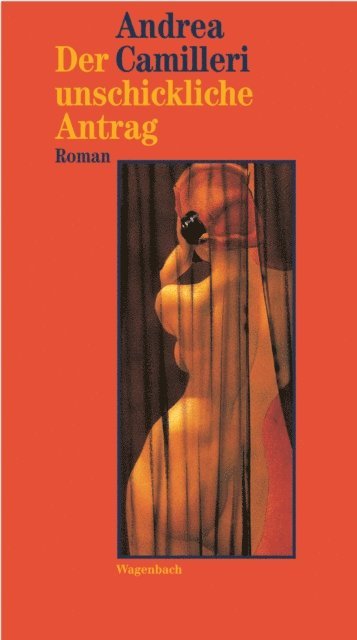 Andrea Camilleri - Der unschickliche Antrag, E-bok
