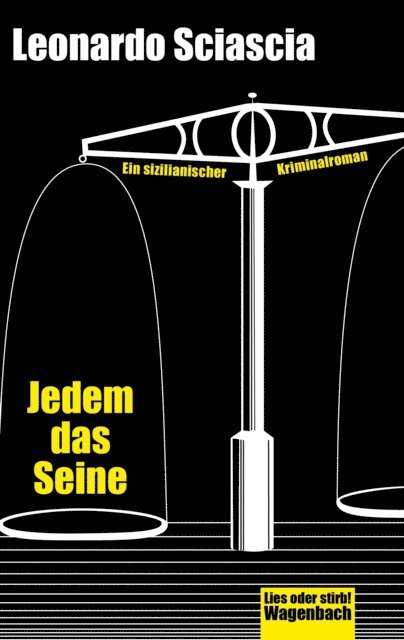Leonardo Sciascia - Jedem das Seine, E-bok