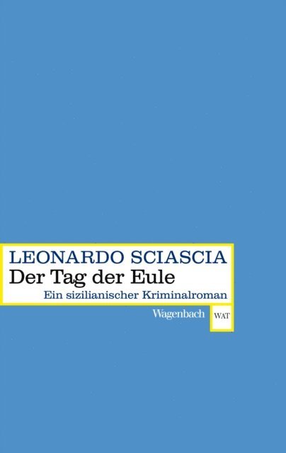 Leonardo Sciascia - Tag der Eule, E-bok