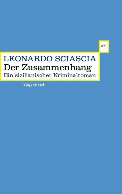Leonardo Sciascia - Der Zusammenhang, E-bok